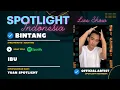 Download Lagu Ibu | Live BINTANG Spotlight [Official Cover Video]