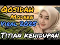 Download Lagu TITIAN KEHIDUPAN |  QOSIDAH MODERN VIRAL 2025 -PALING ENAK DIDENGAR 