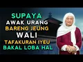 Download Lagu CARA SUPAYA NYAHO KA WALI | ABUYA UCI