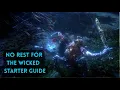 No Rest for the Wicked Ultimate Starter Guide