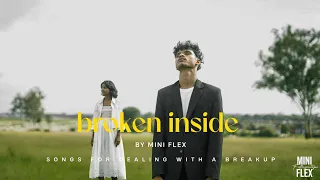 Broken Inside Mini Flex Ft JustPrerna2128 Official Music Video 