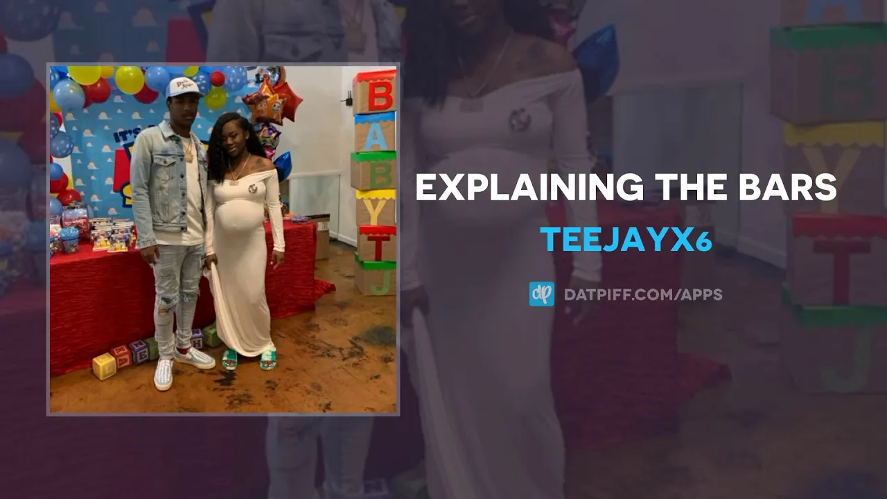 Teejayx6 - Explaining The Bars (AUDIO)