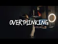 Download Lagu Exkoyss - Overthinking | HIPDUT (Official Music Video Lyric)