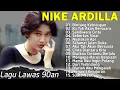 Download Lagu Nike Ardila Full Album Populer | Lagu Kenangan Nostalgia 80an - 90an Terbaik | Sandiwara Cinta