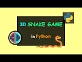 3D Snake Game in Python with Ursina engine