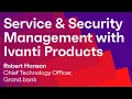 Service Security Management with Ivanti Products