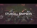 Sturgill Simpson - The Promise (Live at HSB 2017)