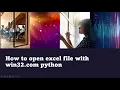 How to open excel file using python win32com client