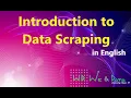 Introduction to Data Scraping English Explained We Data