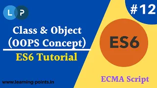 Class Object Concept in ECMA script JS OOPS Concept ES6 full tutorial Learning Points