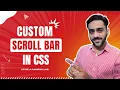 CREATE Your Own CUSTOM Scroll Bar with CSS CSS Tutorial in Full Course -