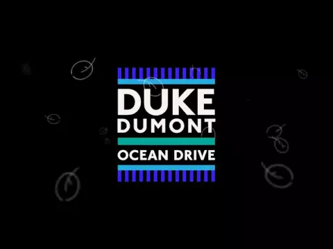 Download MP3 Duke Dumont - Ocean Drive (Audio)