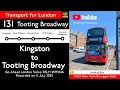 London Bus Route 131 2025 Full Route Tour Kingston to Tooting Broadway Volvo B5LH