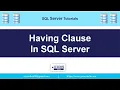 HAVING Clause in Sql Server