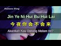 Download Lagu Bai Xiao 白晓 - Jin Ye Ni Hui Bu Hui Lai 今夜你会不会来 (Akankah Kau Datang Malam Ini?)
