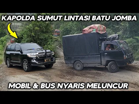 Download MP3 Cars and Buses Almost Drove!!! North Sumatra Police Chief Crosses the Jomba Rock Climb