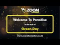 Download Lagu Green Day - Welcome To Paradise - Karaoke Version from Zoom Karaoke
