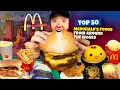 Top 50 BEST STRANGEST McDonald s Foods from Around the World