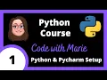 Python beginner course - Python Pycharm Setup