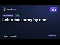 Left rotate array by one Simply Explained with Python DSA