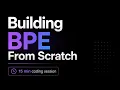 BytePairEncoding BPE Tokenization