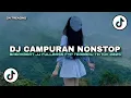 Download Lagu DJ CAMPURAN NONSTOP JEDAG JEDUG FULL BASS MENGKANE FYP TERBARU TIKTOK 2025 !