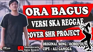 Download ORA BAGUS VERSI SKA REGGAE - SHR PROJECT MP3