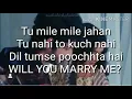 Download Lagu Will you MARRY me-Yeh hai chahatein