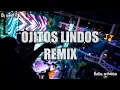 OJITOS LINDOS (Remix) Bad Bunny, Bomba Estereo - NAHU MEDINA Ft. DJ Myery