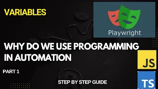 How to use Programming in Automation in Playwright Variables Explained for Beginners