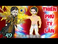 Download Lagu FULL ( TẬP 49 ) | HỆ THỐNG THIÊN PHÚ GẤP TỶ LẦN   | MYMY VIETSUB