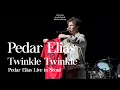 [4K] Twinkle Twinkle - 페더 엘리아스 내한공연 Peder Elias LIVE IN SEOUL