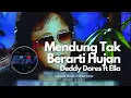 Mendung Tak Berarti Hujan - Deddy Dores ft Ella | Lagu Melayu | Lirik