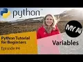 Python Tutorial for Beginners - Variables
