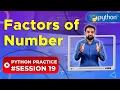 Factors of a Number In Python Python Practice 19 Newtum Solutions