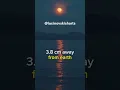 Every year, the Moon moves about 3.8 cm away from Earth. #shortvideo #youtubeshorts #moon #shorts
