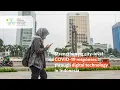 Download Lagu Strengthening Indonesia’s city-level COVID-19 responses using digital technology (Indonesian)