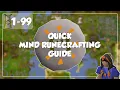 Quick Mind Runecrafting Guide - 1-99 Runecrafting
