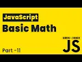 JavaScript Basis Math Lesson 11 JavaScript Tutorial Beginning to Advance in