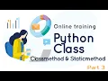 Python Class - Part 3 Classmethod and Staticmethod