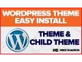 Install Wordpress Theme and Child Theme