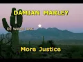 Damian Marley   More Justice, Karaoke