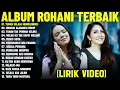 Download Lagu Lagu Rohani Kristen Putri Siagian \u0026 Jacqlien Celosse Full Album (Lirik Video) | Pilihan Terbaik 2025