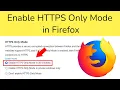 How to Enable HTTPS Only Mode in Firefox Browser