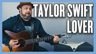 Download Taylor Swift Lover (Easy Acoustic) Guitar Lesson + Tutorial MP3