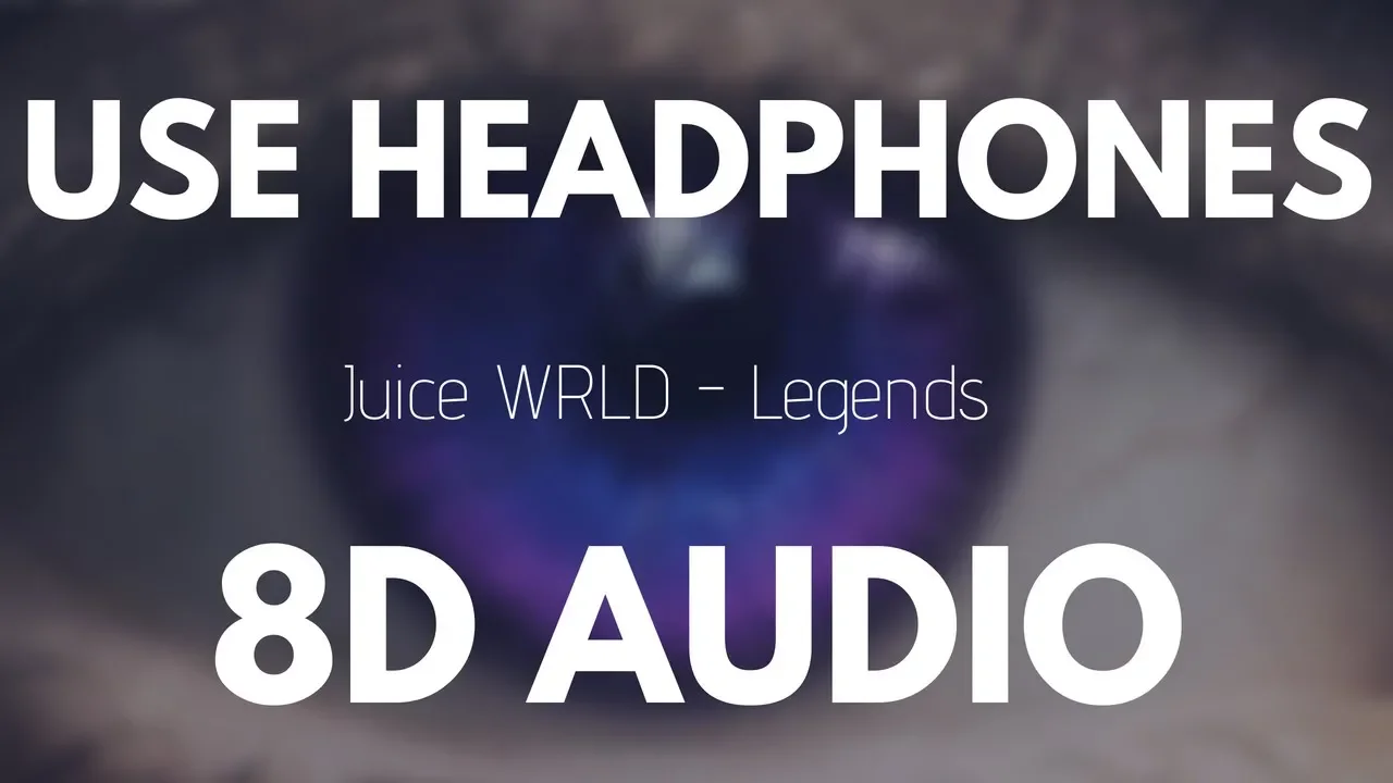 Juice Wrld - Legends (8D AUDIO)