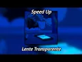 Download Lagu TZ da Coronel - Lente Transparente (speed up)