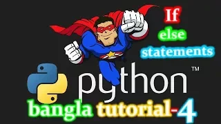4 Python Bangla Tutorial for Beginners - If else statement