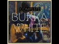 Shake 'Em on Down (78rpm Version) - Bukka White