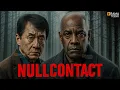 Download Lagu NULLCONTACT | DENZEL WASHINGTON  - JACKIE CHAN | Full Action Movie 2025 | New Movie | 🔥🔥